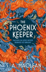 The Phoenix Keeper – Paperback By MacLean, S A – GOOD