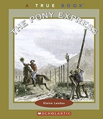 The Pony Express Paperback Elaine Landau