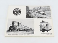 Seaboard Air Line Railway Album by Langley, Beckum, & Tidwell Â©1988 SC Book
