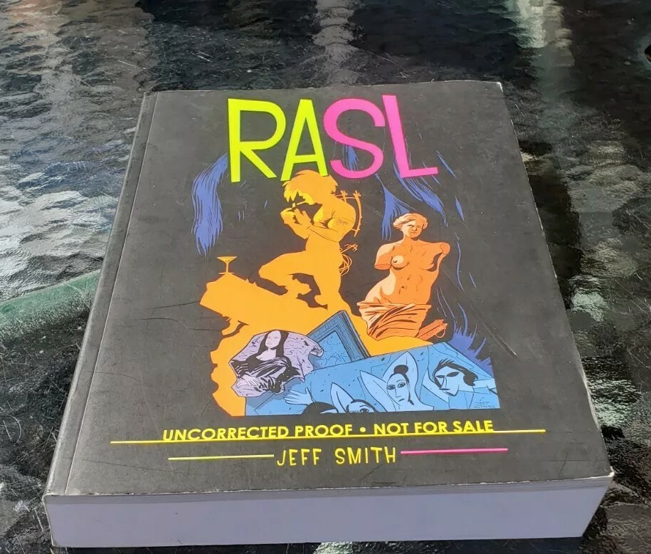 RASL Graphic Novel Book by Jeff Smith Uncorrected Proof Version Color & B&W 2013