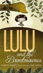 Lulu and the Brontosaurus – Paperback By Viorst, Judith – VERY GOOD
