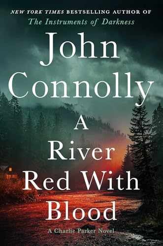 A River Red With Blood: A Thriller – Hardcover, by Connolly John – Very Good u