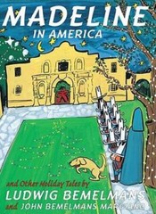 Madeline In America And Other Holiday Tales – Hardcover – VERY GOOD