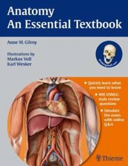Anatomy: An Essential Textbook – Paperback By Gilroy, Anne M – GOOD