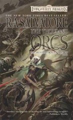 The Thousand Orcs (Forgotten Realms: The Hunter’s Blades Trilogy, Book 1) – GOOD