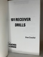 101 Receiver Drills, by Stan Zweifel – 1998 – Coaches Choice – Paperback