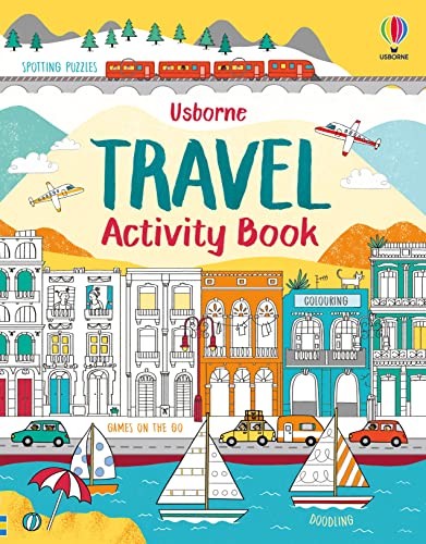 Travel Activity Book: Creative Travel-Themed Activity Book For Kids Ages 6-1…