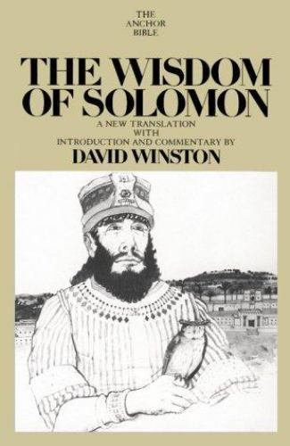 The Wisdom of Solomon: A New Translation with Introduction and Commentary (The A