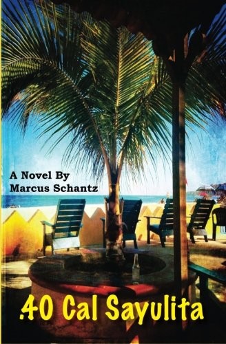 .40 CAL SAYULITA By Marcus L Schantz **BRAND NEW**