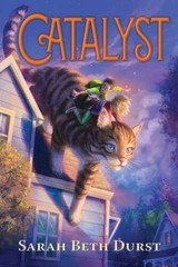 Catalyst – Paperback By Durst, Sarah Beth – GOOD