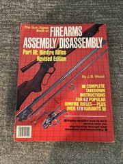 Gun DigestBook of Firearms Assembly Disassembly Pt III RimfireRifles Wood Manual