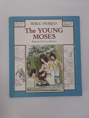 Bible Studies The Young Moses Hardcover Book