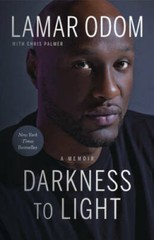 Darkness to Light: A Memoir – Hardcover By Odom, Lamar – GOOD