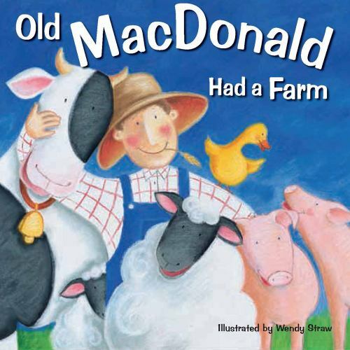 Old MacDonald Had a Farm; Wendy Straw’s Nurs- 1921756721, Wendy Straw, paperback