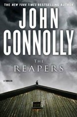The Reapers: A Charlie Parker Thriller – Hardcover By Connolly, John – GOOD
