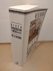Black Reconstruction in America 1860-1880 by W. E. B. Du Bois – 1999 – Paperback