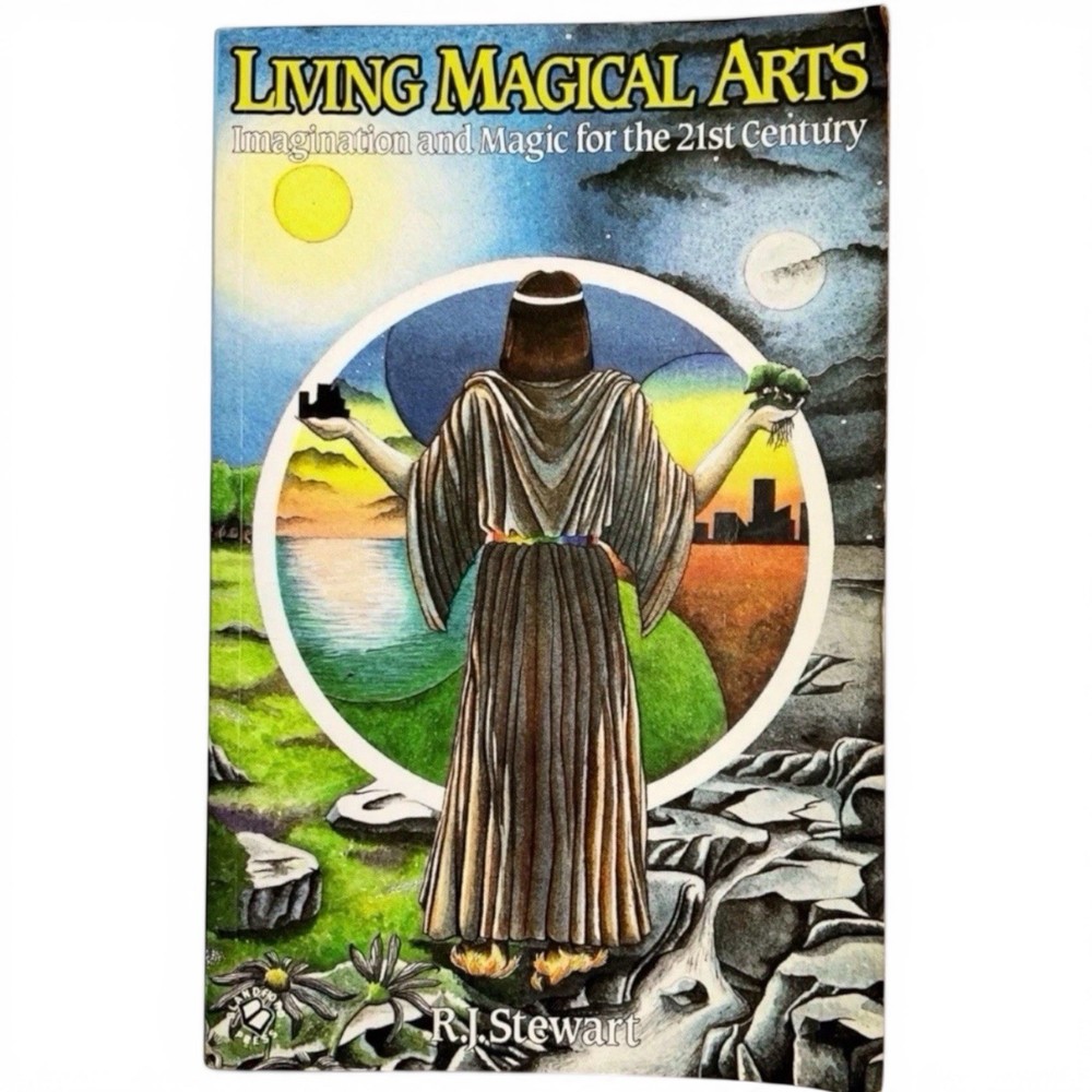 Living Magical Arts R J Stewart Paperback Book Imagination Magic Occult
