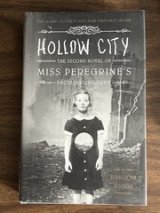 Miss Peregrine’s Home For Peculiar Children # 1-3 Ransom Riggs HC 1 SIGNED