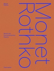 Monet/Rothko by Cyrille Sciama Hardcover Book