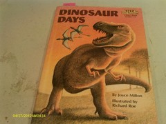 Dinosaur Days (Turtleback School & Library Binding Edition) (Step Into Readi…