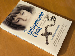 The Unbreakable Child – Paperback By Richardson, Kim Michele, Autographed
