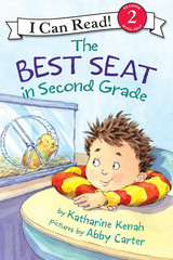 The Best Seat in Second Grade: a Back to School Book for Kids (I Can Read Level