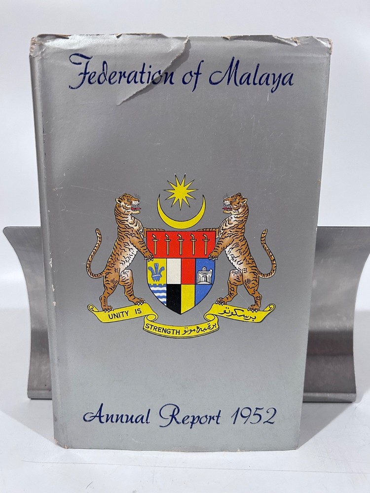 Federation of Malaya Annual Report 1952