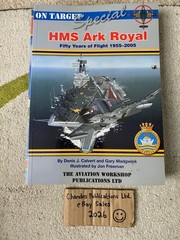 On Target Special: HMS Ark Royal: 50 Years of Flight 1955-2005 – SUPERB & SCARCE