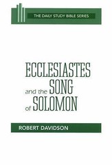 Ecclesiastes and the Song of Solomon; The Da- 9780664245894, Davidson, paperback