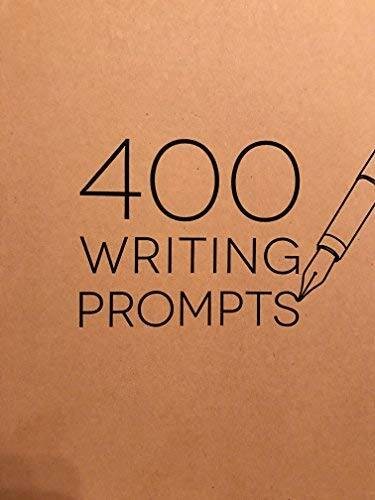 400 WRITING PROMPTS – VERY GOOD