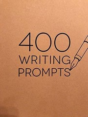 400 WRITING PROMPTS – VERY GOOD