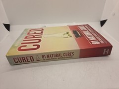 CURED – 81 Natural Cures Paperback Nutrition and Healing 2018