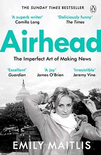Airhead: The Imperfect Art of Making – Paperback, by Maitlis Emily – Very Good