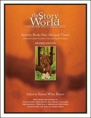 The Story of the World: History for the Classical Child: Activity Book 1: