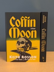 🧛Keith Rosson COFFIN MOON Deluxe SIGNED & NUMBERED Black Crow Books Gilded Edge