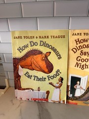 Lot of 2 HOW DO DINOSAURS Series Books Jane Yolen & Mark Teague