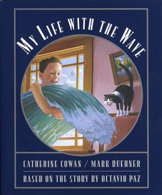 My Life with the Wave – paperback Cowan, Catherine|Buehner, Mark