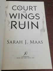 A Court of Wings and Ruin – Sarah J. Maas – 1st Ed/1st Print 2017 HCDJ OOP Cover