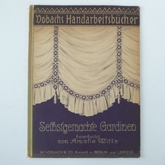 Vobachs Handarbeitsbucher Handcraft Book Vol 13 Handmade Curtains 1920s German