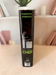 The 4-Hour Chef: The Simple Path to Hardcover by Ferriss Timothy