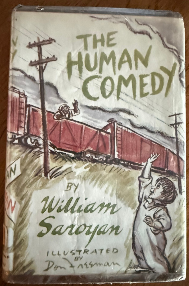 The Human Comedy William Saroyan Illustrated by Don Freeman Unclipped $4.50