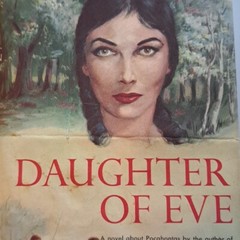 Daughter Of Eve Noel Gerson Doubleday 1958 HC DJ 320 Pages