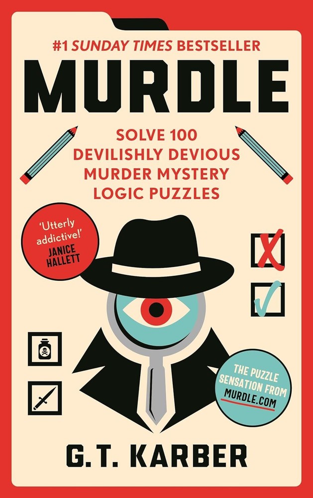 MURDLE: SOLVE 100 DEVILISHLY DEVIOUS MURDER MYSTERY by KARBER, G.T. Paperback