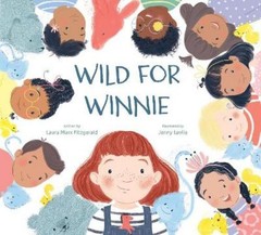 Laura Marx Fitzgerald Wild for Winnie (Hardback)
