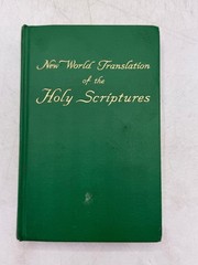 New World Translation of the Holy Scriptures 1961 Bible Watch Tower
