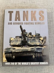 Tanks and Armored Fighting Vehicles HC Robert Jackson 2007 Illustrated