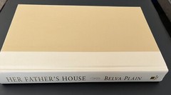 Her Father’s House~Belva Plain~2002~Hardcover~Dust Jacket~342 pages
