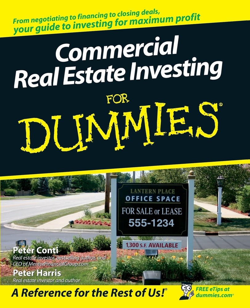 Commercial Real Estate Investing for Dummies (For Dummies Series)