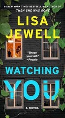 Watching You: A Novel – Paperback, by Jewell Lisa – Very Good