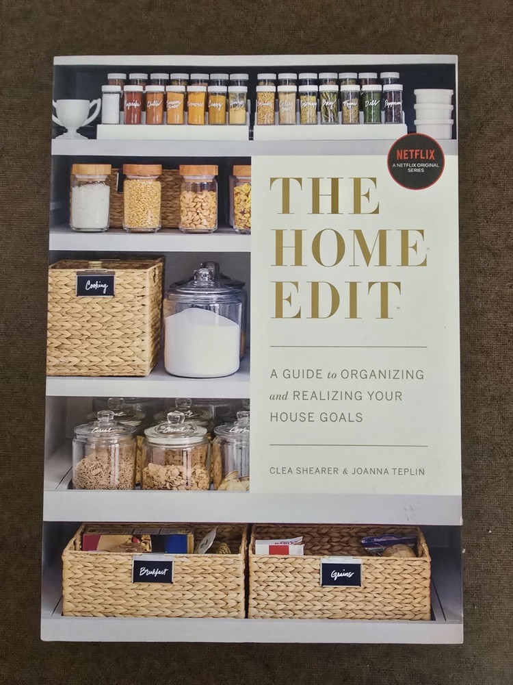 The home edit by Clea Shearer & Joanna Teplin 255 pages paperback